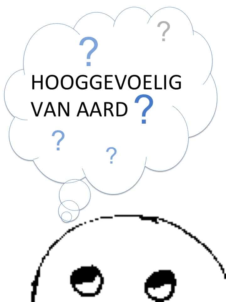 Aan Welk Gedrag Herken Je Een Hooggevoelig Kind Gevoeligheid